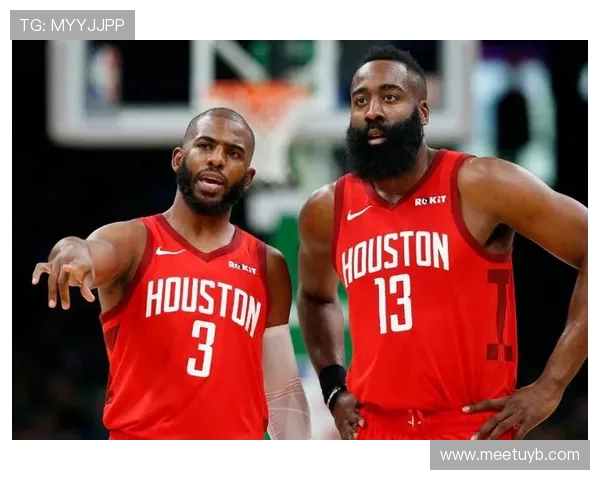 火箭队与保罗的过往合作与球队风格转变